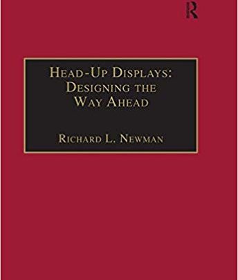 خرید ایبوک Head-Up Displays: Designing the Way Ahead دانلود کتاب نمایش سرپوش: طراحی راه پیش رودانلود کتاب از امازونdownload PDF